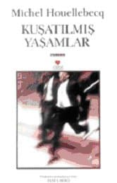 Kuşatılmış Yaşamlar