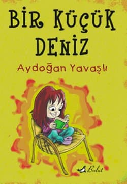 Bir Küçük Deniz (El Yazısı)