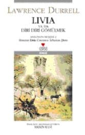 Livia Ya Da Diri Diri Gömülmek (Avignon Beşlisi, #2)