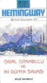 İşgal İstanbul'u ve İki Dünya Savaşı