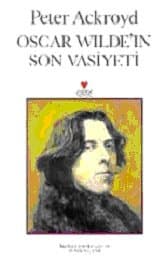 Oscar Wilde'in Son Vasiyeti