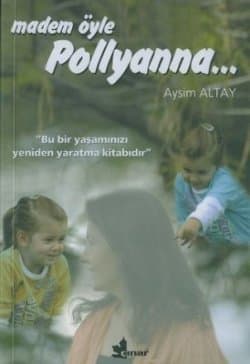 Madem Öyle Pollyanna