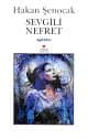 Sevgili Nefret