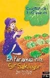 En Yaramaz Kız Sır Saklıyor