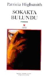 Sokakta Bulundu