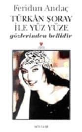 Türkan Şoray ile Yüz Yüze