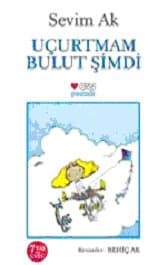 Uçurtmam Bulut Şimdi