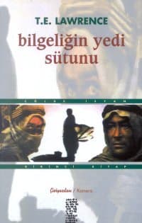 Bilgeliğin Yedi Sütunu 1 / Çölde İsyan