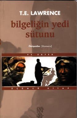Bilgeliğin Yedi Sütunu 3 - Ve Zafer