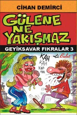 Gülene Ne Yakışmaz