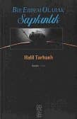 Bir Erdem Olarak Sapkınlık