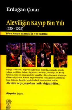 Aleviliğin Kayıp Bin Yılı (325-1325)