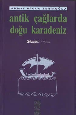 Antik Çağlarda Doğu Karadeniz