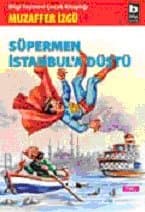 Süpermen İstanbul`a Düştü
