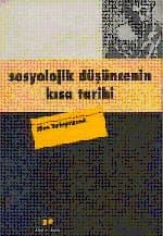 Sosyolojik Düşüncenin Kısa Tarihi