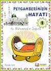 Peygamberimizin Hayatı