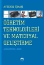 Öğretim Teknolojileri ve Materyal Geliştirme