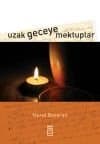 Uzak Geceye Mektuplar