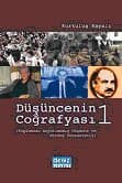 Düşüncenin Coğrafyası 1/ Toplumdan Soyutlanmış Düşünce Ve Direnç Potansiyeli