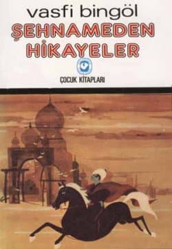 Şehnameden Hikayeler