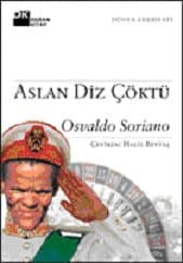 Aslan Diz Çöktü