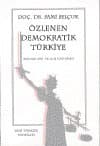 Özlenen Demokratik Türkiye