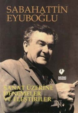 Sanat Üzerine Denemeler ve Eleştiriler