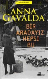 Bir Aradayız, Hepsi Bu