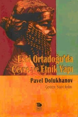 Eski Ortadoğu'da Çevre ve Etnik Yapı
