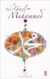 Adı Güzel Kendi Güzel Muhammed (sav)