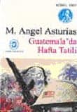 Guatemala'da Hafta Tatili