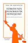 Türkiye`nin Demokrasi Dönüşümü