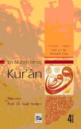 En Mühim Mesaj-Kur`an