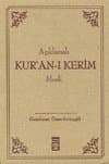 Açıklamalı Kur'an-ı Kerim Meali