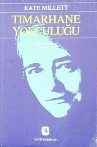 Tımarhane Yolculuğu