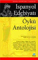 İspanyol Edebiyatı Öykü Antolojisi