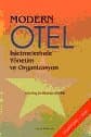 Modern Otel İşletmelerinde Yönetim ve Organizasyon