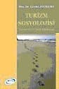 Turizm Sosyolojisi