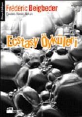 Ecstasy Öyküleri