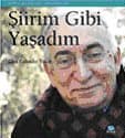 Şiirim Gibi Yaşadım