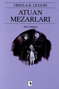 Atuan Mezarları (Yerdeniz Serisi, #2)