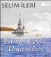 İstanbul Seni Unutmadım