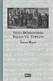 Hitit Dünyasında Yaşam ve Toplum