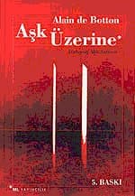 Aşk Üzerine