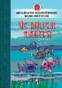 Üç Balığın Hikâyesi