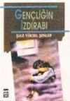 Gençliğin Izdırabı