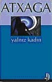 Yalnız Kadın