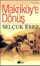 Makriköy'e Dönüş