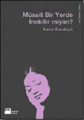 Müsait Bir Yerde İnebilir miyim?