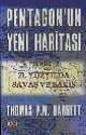 Pentagon`un Yeni Haritası (21. Yüzyılda Savaş ve Barış)